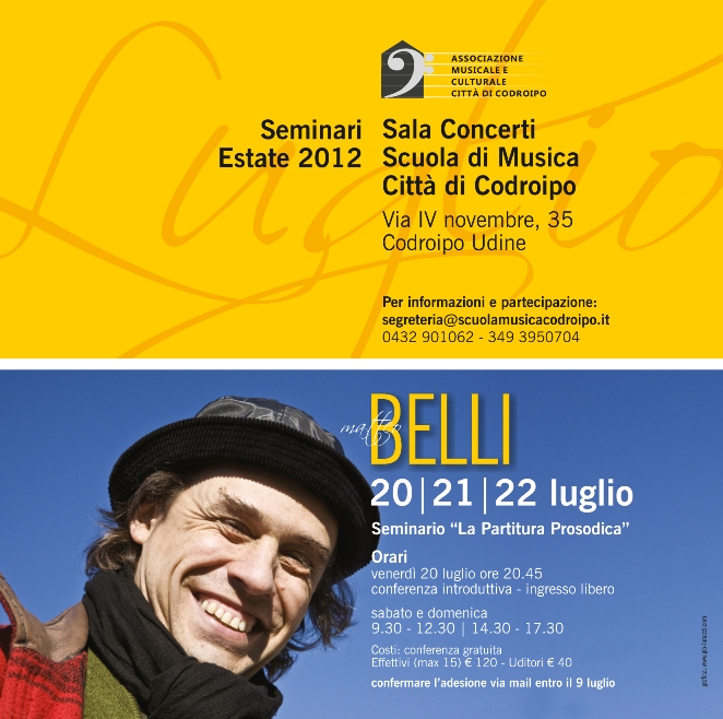 20-22 luglio: Matteo Belli – seminario “La partitura prosodica”