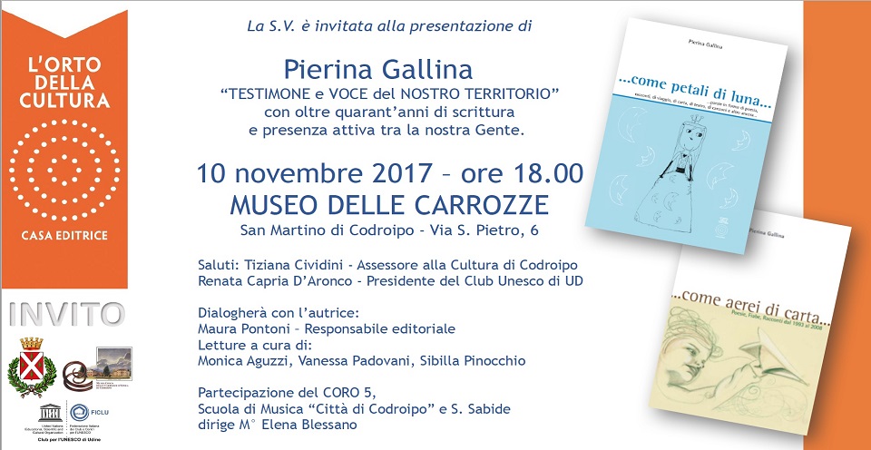 10 novembre 2017 ore 18 – museo delle Carrozze: serata dedicata all’autrice Pierina Gallina con la partecipazione del Coro 5