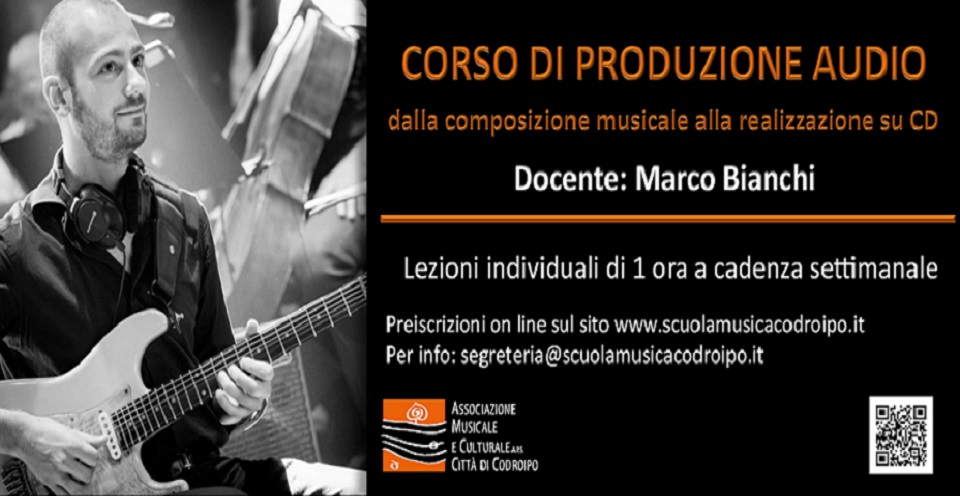 CORSO DI PRODUZIONE AUDIO CON MARCO BIANCHI